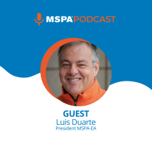 PODCAST #8 – MSPA Matters and much more... – Luis Duarte