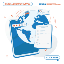 SUPPORT THE GLOBAL MSPA SHOPPER SURVEY!